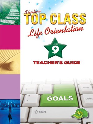cover image of Top Class Liforientation Grade 9 Teacher's Guide